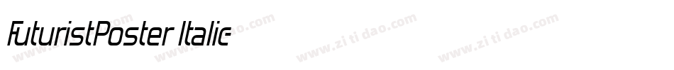 FuturistPoster Italic字体转换